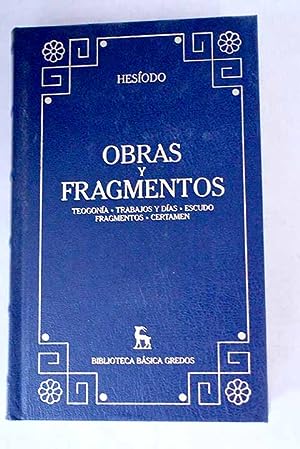 Seller image for OBRAS Y FRAGMENTOS Teogonia Trabajos Y Das Escudo Fragmentos Certamen for sale by Librovicios