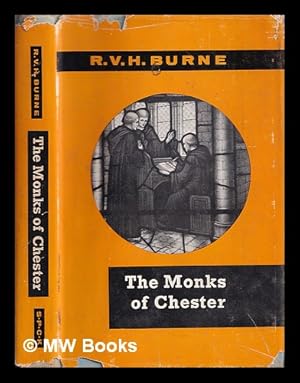 Image du vendeur pour The monks of Chester : the history of St. Werburgh's Abbey mis en vente par MW Books Ltd.