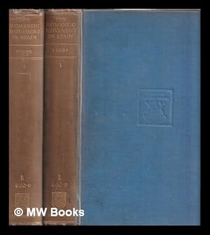 Immagine del venditore per A history of the romantic movement in Spain / by E. Allison Peers - Complete in 2 volumes venduto da MW Books Ltd.