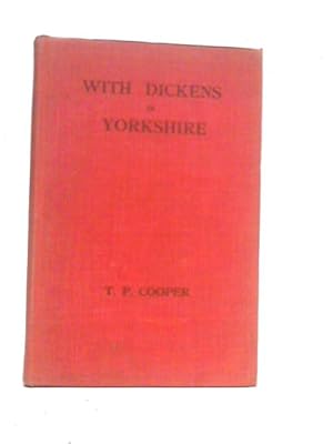 Image du vendeur pour With Dickens In Yorkshire mis en vente par World of Rare Books