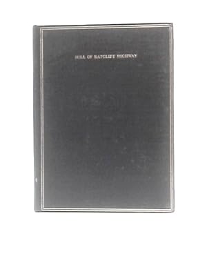 Bild des Verkufers fr Hill Of Ratcliff Highway A Memoir The Life And Work Of The Rev. George John Hill zum Verkauf von World of Rare Books