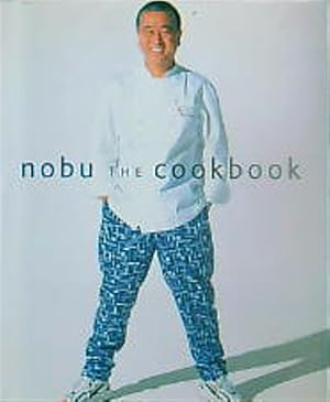 Image du vendeur pour Nobu the Cookbook mis en vente par Miliardi di Parole