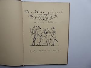 Die Königsbraut. E. T. A. Hoffmann. Illustriert von W. Becker. Reihe: Die Graphischen Bücher 4. B...