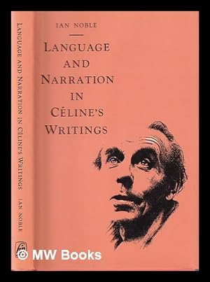 Seller image for Language and narration in Cline's writings : the challenge of disorder / Ian Noble. The Challenge of Disorder for sale by MW Books Ltd.