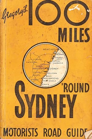 Gregorys 100 Miles 'Round Sydney 23rd ed.