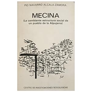 Immagine del venditore per MECINA. La cambiante estructura social de un pueblo de la Alpujarra venduto da LIBRERIA CLIO