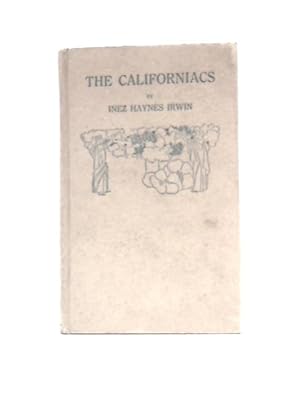 Imagen del vendedor de The Californiacs a la venta por World of Rare Books