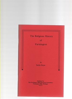 Seller image for The Religious History of Farmington for sale by McCormick Books