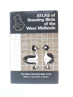 Seller image for Atlas of Breeding Birds of the West Midlands for sale by World of Rare Books