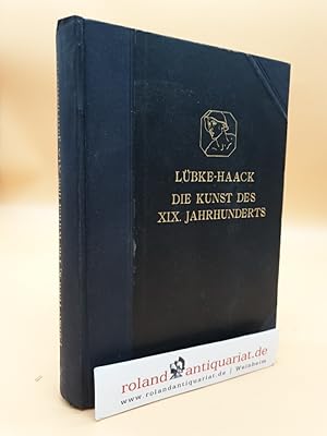 Seller image for Grundriss der Kunstgeschichte: Band 5: Die Kunst des 19. Jahrhunderts for sale by Roland Antiquariat UG haftungsbeschrnkt