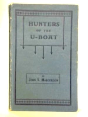 Seller image for Hunters of the U-Boat for sale by World of Rare Books