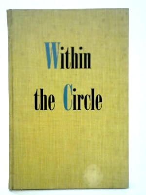 Image du vendeur pour Within the Circle: Portrait of the Arctic mis en vente par World of Rare Books