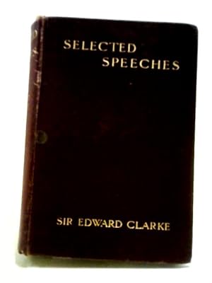 Bild des Verkufers fr Selected Speeches with Introductory Notes zum Verkauf von World of Rare Books