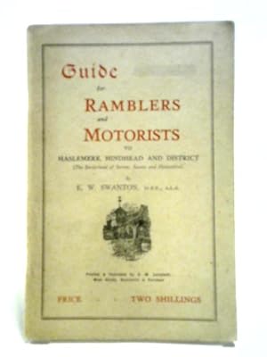 Image du vendeur pour Guide For Ramblers And Motorists To Haslemerre, Hindhead And District mis en vente par World of Rare Books