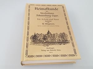 Bild des Verkufers fr Heimatkunde des Frstentums Schaumburg-Lippe (mit Karte) fr Schule und Haus zum Verkauf von SIGA eG