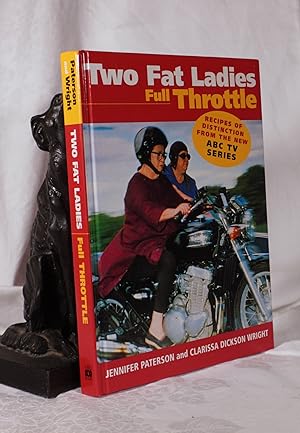 Seller image for TWO FAT LADIES FULL THROTTLE for sale by A&F.McIlreavy.Buderim Rare Books