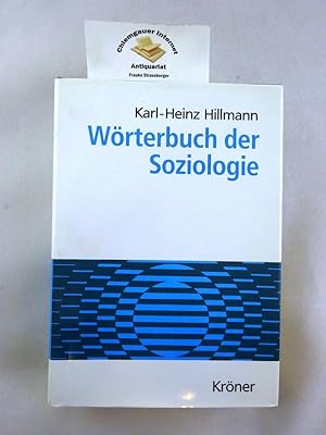 Bild des Verkufers fr Wrterbuch der Soziologie : mit 19 Grafiken und einer Zeittafel. zum Verkauf von Chiemgauer Internet Antiquariat GbR