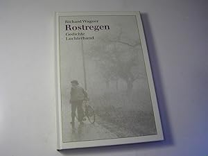 Bild des Verkufers fr Rostregen : Gedichte zum Verkauf von Antiquariat Fuchseck