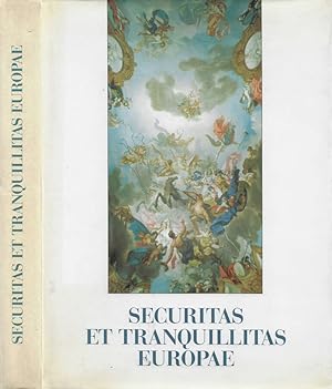 Seller image for Securitas et Tranquillitatis Europae for sale by Biblioteca di Babele