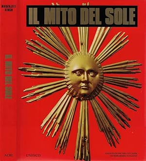 Bild des Verkufers fr Il mito del sole zum Verkauf von Biblioteca di Babele