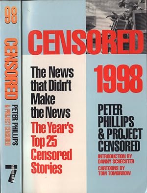 Imagen del vendedor de Censored 1998 The news that didn' t make the news. The year's top 25 censored stories a la venta por Biblioteca di Babele