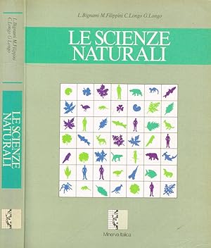 Image du vendeur pour Le scienze naturali Geologia, astronomia, biologia mis en vente par Biblioteca di Babele