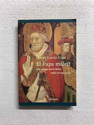Bild des Verkufers fr El Papa Malet. Una intriga novellstica sobre el Papa Luna zum Verkauf von Campbell Llibres
