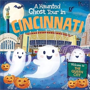 Seller image for Haunted Ghost Tour in Cincinnati for sale by GreatBookPrices