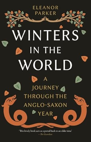 Immagine del venditore per Winters in the World : A Journey Through the Anglo-saxon Year venduto da GreatBookPrices