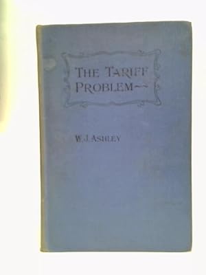 Seller image for The Tariff Problem for sale by World of Rare Books