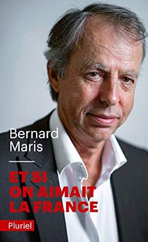 Bild des Verkufers fr Et si on aimait la France zum Verkauf von librairie philippe arnaiz