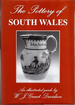 Immagine del venditore per The Pottery of South Wales an Illustrated Guide venduto da High Street Books