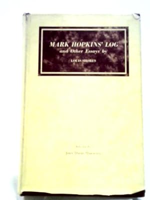 Seller image for Mark Hopkins And Other Essays for sale by World of Rare Books