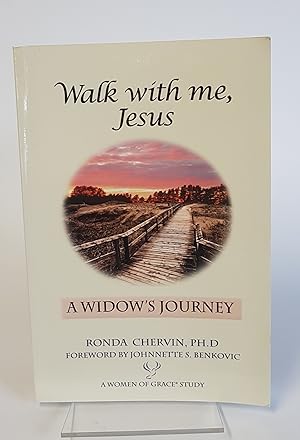Seller image for Walk With Me, Jesus - A Widow's Journey for sale by CURIO