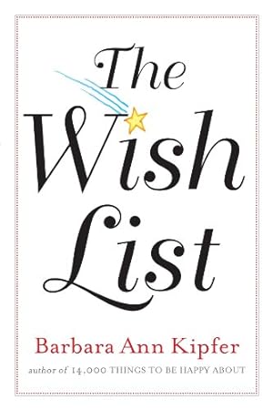 Bild des Verkufers fr The Wish List zum Verkauf von Reliant Bookstore