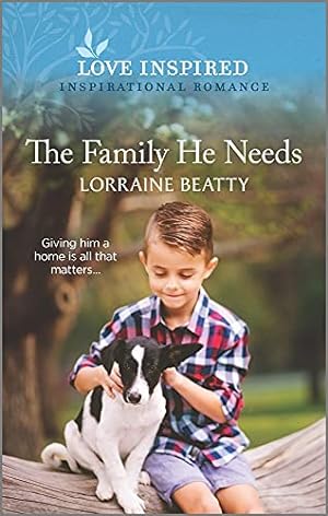 Seller image for The Family He Needs (Love Inspired) for sale by Reliant Bookstore