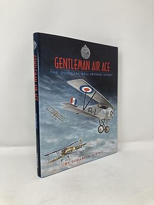 Image du vendeur pour Gentleman Air Ace: The Duncan Bell-Irving Story mis en vente par Southampton Books