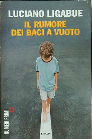Seller image for Il rumore dei baci a vuoto for sale by Librodifaccia