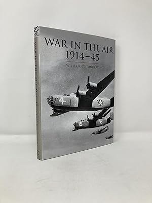 Seller image for War in the Air 1914-45 (The History of Warfare) for sale by Southampton Books