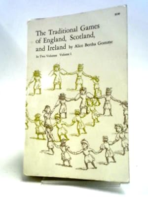 Seller image for The Traditional Games Of England, Scotland, And Ireland, Vol 1 for sale by World of Rare Books