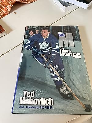 Seller image for The Big M: The Frank Mahovlich Story for sale by Heroes Bookshop