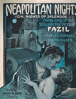 Seller image for Neapolitan Nights Oh Nights of Splendor from Fazil - Charles Farrell and Greta Nissen Cover - Vintage Sheet Music for sale by ! Turtle Creek Books  !