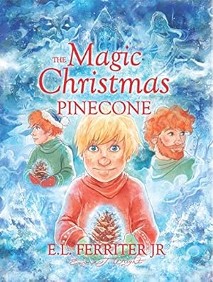 Seller image for The Magic Christmas Pinecone for sale by Reliant Bookstore