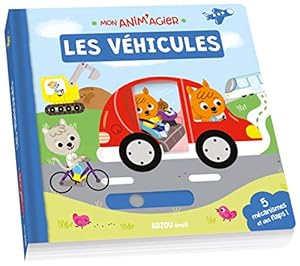 Seller image for MON ANIM'AGIER - LES VEHICULES (French Edition) for sale by -OnTimeBooks-