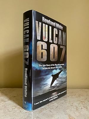 Immagine del venditore per Vulcan 607 | The Epic Story of the Most Remarkable British Air Attack since W.W.II (Signed) venduto da Little Stour Books PBFA Member