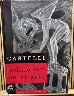 Imagen del vendedor de Lo demon�aco en el arte a la venta por Libros de Ultramar Estudio y Coleccionismo