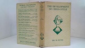 Imagen del vendedor de The Development Of Chess Style By Dr. M. Euwe a la venta por Goldstone Rare Books