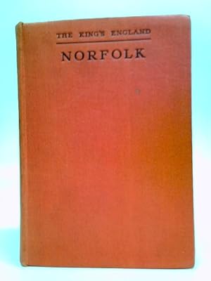 Imagen del vendedor de Norfolk (The King's England Series) a la venta por World of Rare Books