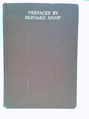 Bild des Verkufers fr Prefaces By Bernard Shaw zum Verkauf von World of Rare Books