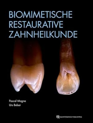 Seller image for Biomimetische Restaurative Zahnheilkunde for sale by Rheinberg-Buch Andreas Meier eK